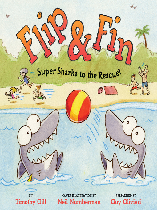 Title details for Super Sharks to the Rescue! by Timothy Gill - Available